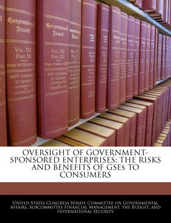Front cover_Oversight Of Government-sponsored Enterprises