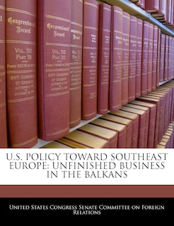 Front cover_U.S. Policy Toward Southeast Europe