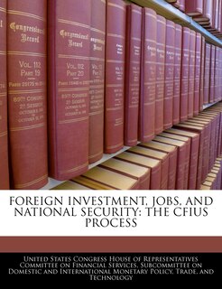 Couverture_Foreign Investment, Jobs, And National Security