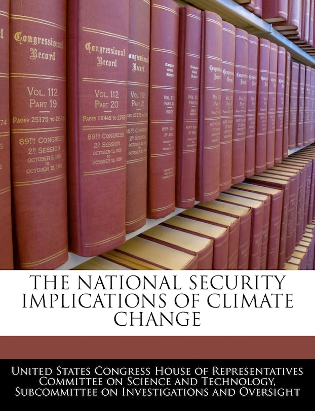 Front cover_The National Security Implications Of Climate Change