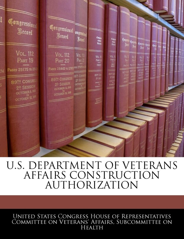 Couverture_U.S. Department Of Veterans Affairs Construction Authorization