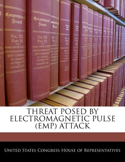 Front cover_Threat Posed By Electromagnetic Pulse (emp) Attack