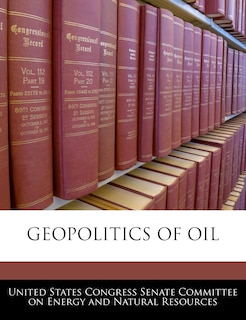 Front cover_Geopolitics Of Oil