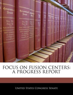 Front cover_Focus On Fusion Centers