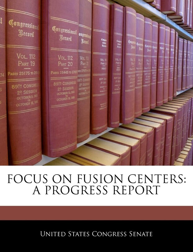 Front cover_Focus On Fusion Centers