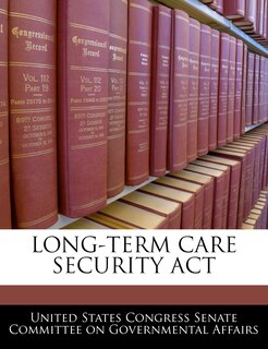 Front cover_Long-term Care Security Act