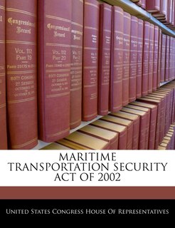 Front cover_Maritime Transportation Security Act Of 2002