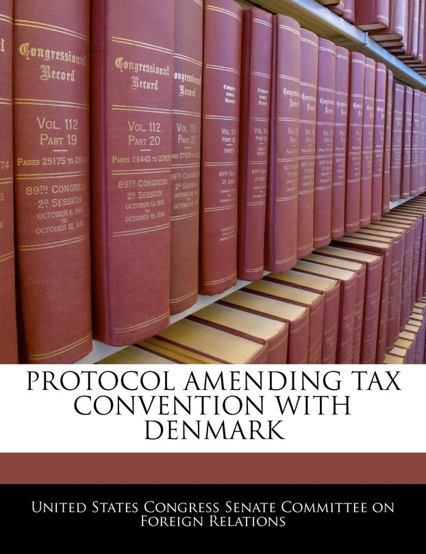 Couverture_Protocol Amending Tax Convention With Denmark