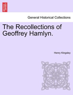 Front cover_The Recollections of Geoffrey Hamlyn. VOL. III