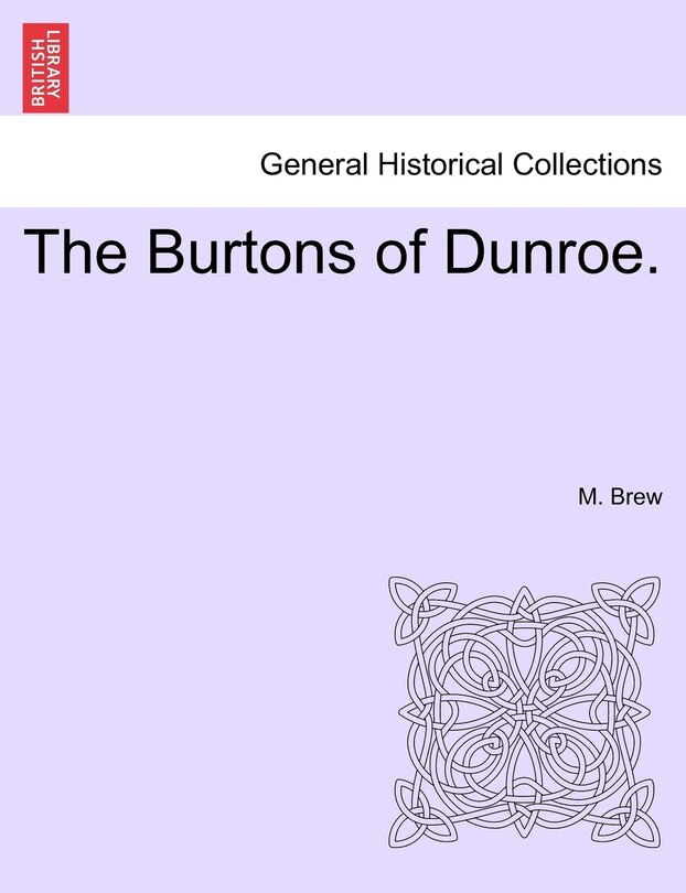 Front cover_The Burtons Of Dunroe.