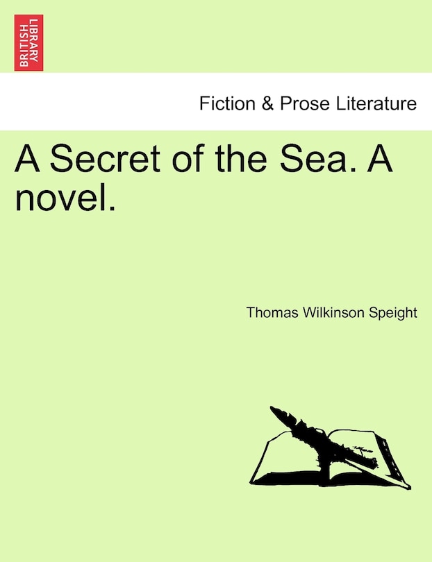 Front cover_A Secret Of The Sea. A Novel.