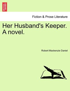 Front cover_Her Husband's Keeper. A Novel.