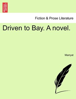 Couverture_Driven To Bay. A Novel.