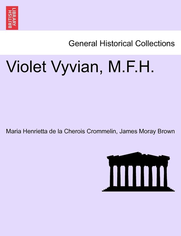 Front cover_Violet Vyvian, M.f.h.