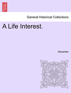 Front cover_A Life Interest.