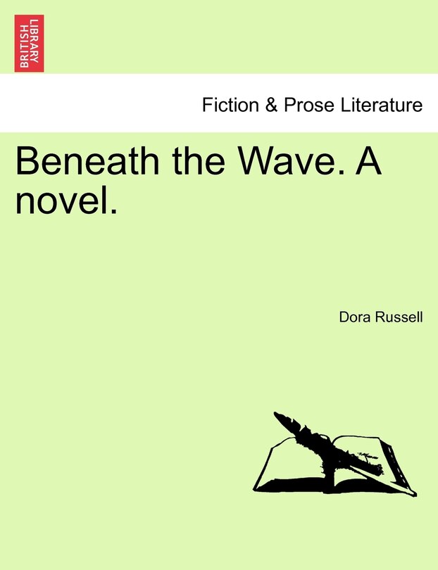 Front cover_Beneath The Wave. A Novel.