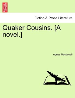 Front cover_Quaker Cousins. [A Novel.]
