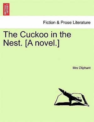 Couverture_The Cuckoo in the Nest. [A Novel.]