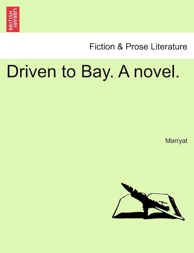 Front cover_Driven To Bay. A Novel.