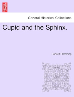 Front cover_Cupid And The Sphinx.