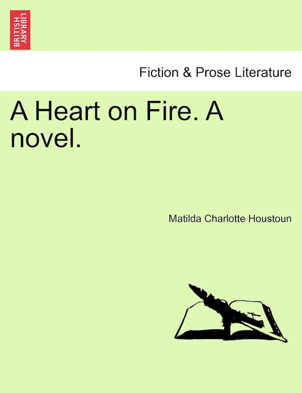 Couverture_A Heart On Fire. A Novel.