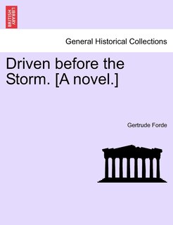 Couverture_Driven Before The Storm. [a Novel.]