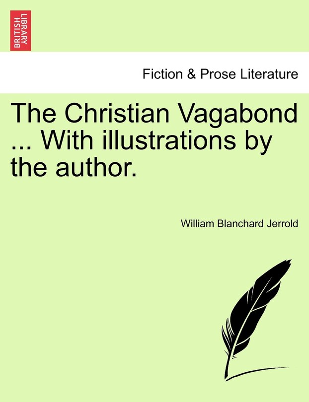 Couverture_The Christian Vagabond ... with Illustrations by the Author.