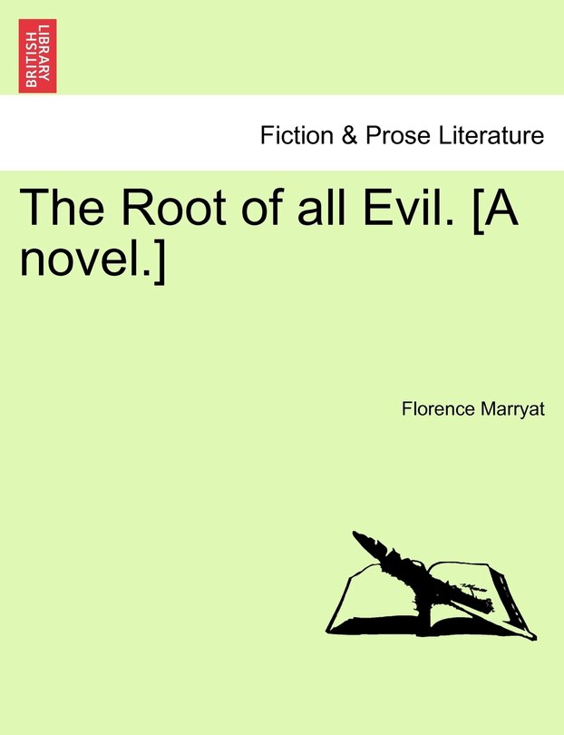 Couverture_The Root Of All Evil. [a Novel.] Vol. Ii.