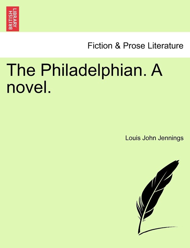 Couverture_The Philadelphian. A Novel.