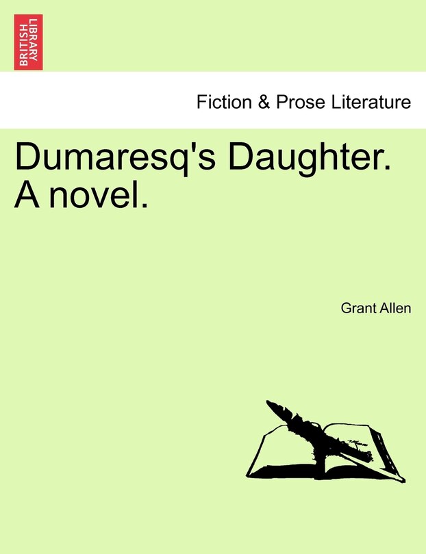 Front cover_Dumaresq's Daughter. A Novel.