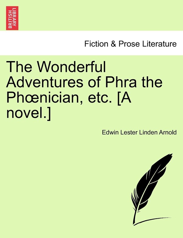 Front cover_The Wonderful Adventures of Phra the PH Nician, Etc. [A Novel.]