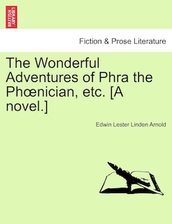 Couverture_The Wonderful Adventures of Phra the PH Nician, Etc. [A Novel.]