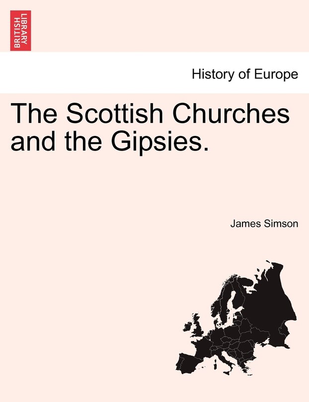 Couverture_The Scottish Churches And The Gipsies.