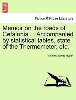 Front cover_Memoir On The Roads Of Cefalonia ... Accompanied By Statistical Tables, State Of The Thermometer, Etc.