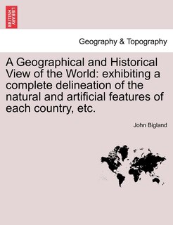 Front cover_A Geographical And Historical View Of The World