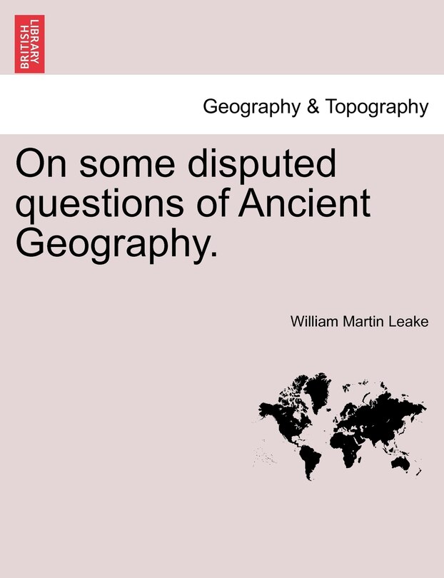 Front cover_On Some Disputed Questions Of Ancient Geography.