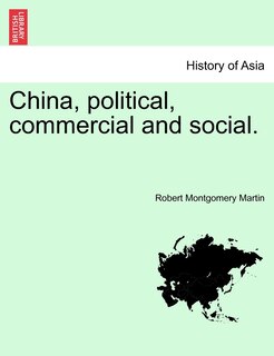 Couverture_China, Political, Commercial And Social.