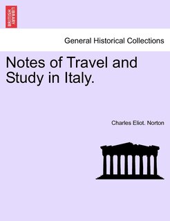 Front cover_Notes Of Travel And Study In Italy.