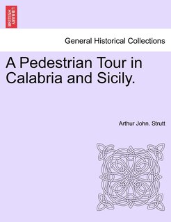 Couverture_A Pedestrian Tour In Calabria And Sicily.