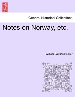 Front cover_Notes On Norway, Etc.