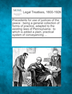 Front cover_Precedents for Use of Justices of the Peace