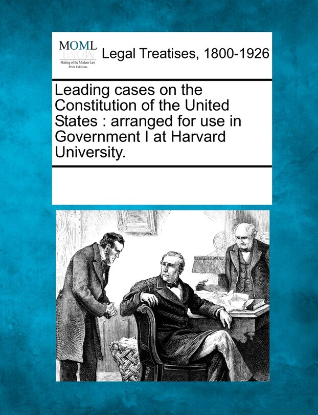 Couverture_Leading Cases On The Constitution Of The United States