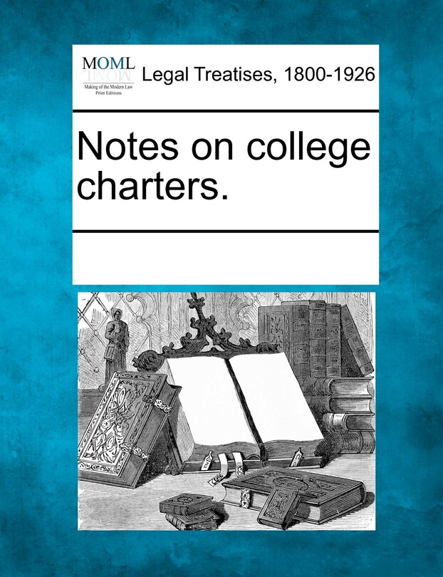 Couverture_Notes On College Charters.
