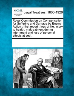 Couverture_Royal Commission on Compensation for Suffering and Damage by Enemy Action