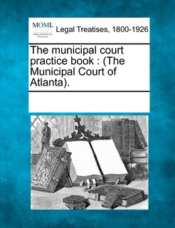 Front cover_The Municipal Court Practice Book