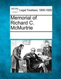 Front cover_Memorial Of Richard C. Mcmurtrie