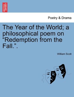 Front cover_The Year of the World; A Philosophical Poem on Redemption from the Fall..