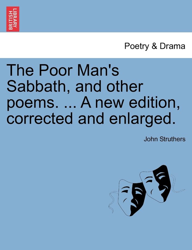 Couverture_The Poor Man's Sabbath, And Other Poems. ... A New Edition, Corrected And Enlarged.