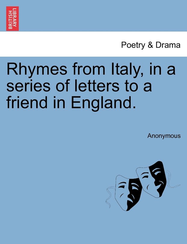 Front cover_Rhymes From Italy, In A Series Of Letters To A Friend In England.