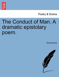 Couverture_The Conduct Of Man. A Dramatic Epistolary Poem.